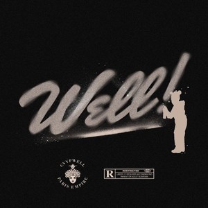 Well (Explicit)