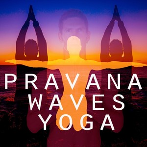 Pravana Waves Yoga