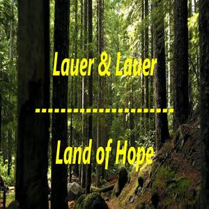 Land of Hope (feat. Jürgen Lauer)