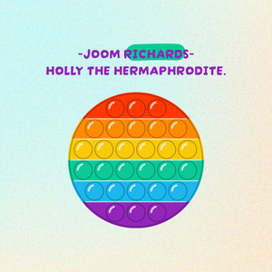 Holly The Hermaphrodite (Radio Edit)