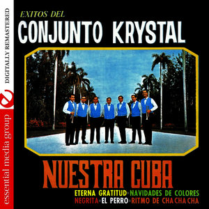 Exitos Del Conjunto Krystal (Digitally Remastered)