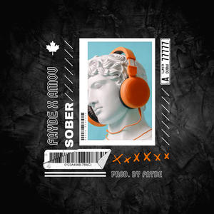 Sober (feat. Amou) [Explicit]
