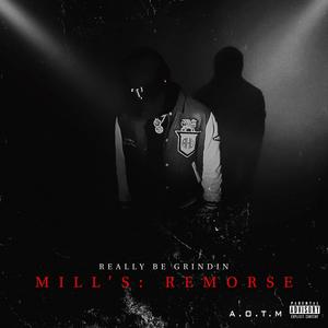 Mill's Remorse (Explicit)