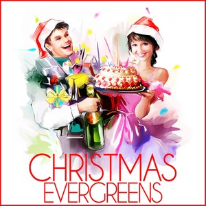 Christmas Evergreens