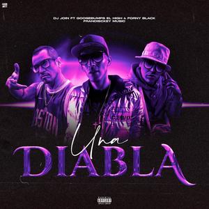 Una diabla (feat. Goosebumps High & Forny Black) (Explicit)