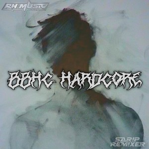 BBHC HARDCORE