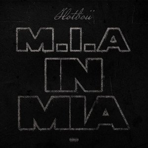 M.I.A. in MIA (Explicit)