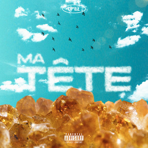 Ma tête (Explicit)