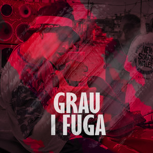 Grau I Fuga (Explicit)