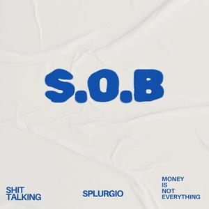 S.O.B (Explicit)
