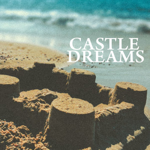 Castle Dreams (Explicit)