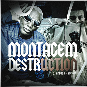 Montagem Destruction (Slowed|Explicit)