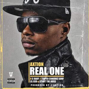 Real one (feat. C baby, Super chronic souf, Lil ced & Stunt the boss) [Explicit]