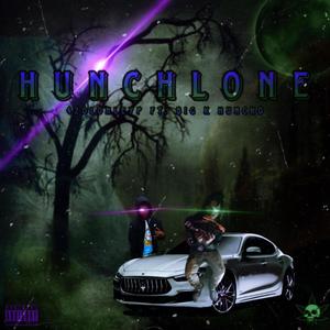 HunchLone (feat. Big K Huncho) [Explicit]