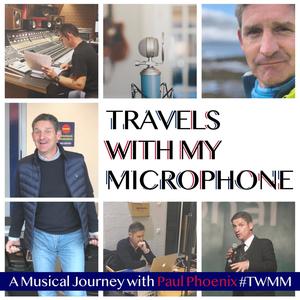 Travels With My Microphone