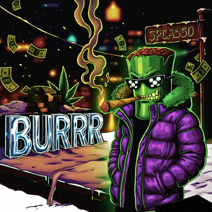 Burrr (Explicit)