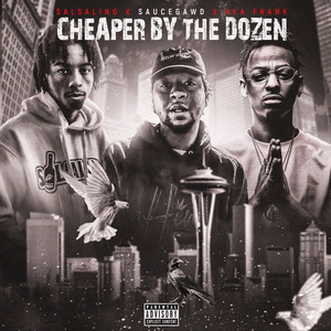 Cheaper by the Dozen (Explicit)