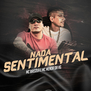 Nada Sentimental (Explicit)