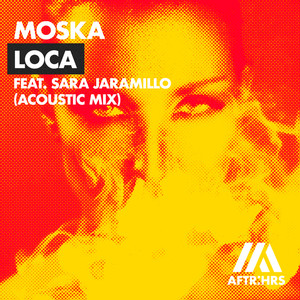 Loca (feat. Sara Jaramillo) [Acoustic Mix]