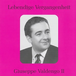 Lebendige Vergangenheit - Giuseppe Valdengo (Vol.2) - Deh, vieni alla finestra (Don Giovanni)