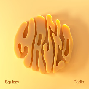 Squizzy Radio (Explicit)