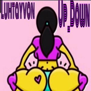 Up_Down (feat. Luhtayvon & evilchild) [Explicit]