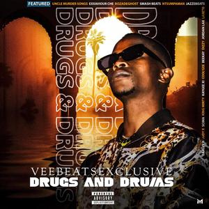 Drugs & Drums (Explicit)