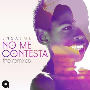 No Me Contesta (The Remixes)