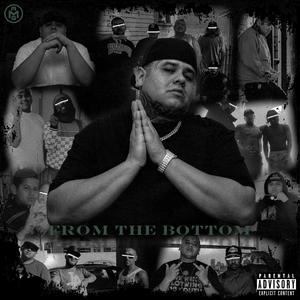 From the Bottom (feat. Cruise) (Explicit)