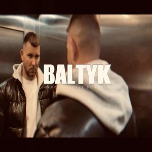 BAŁTYK (feat. Prod.Profus,Dj Adach) [Explicit]