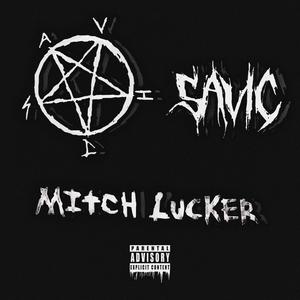 mitch lucker (Explicit)