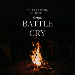 Battle Cry (Gmax Remix)