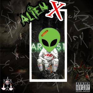 Alien X (Explicit)