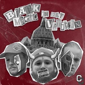 Black Magic In Het Vaticaan (feat. TERRA) [Explicit]