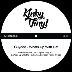 Whats Up With Dat (Original Mix)
