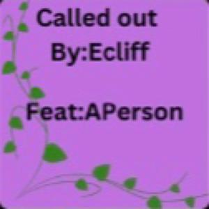 Called Out (feat. APerson) [Explicit]