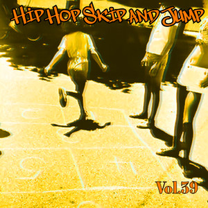 Hip Hop Skip and Jump, Vol. 39