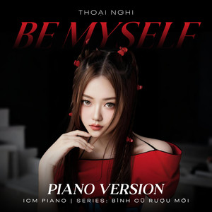 Be Myself (Piano Version)