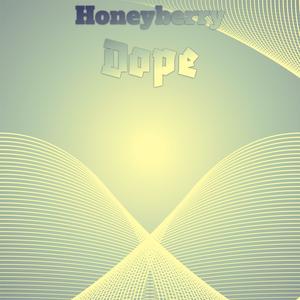 Honeyberry Dope