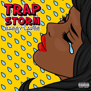 Trap Storm (Explicit)