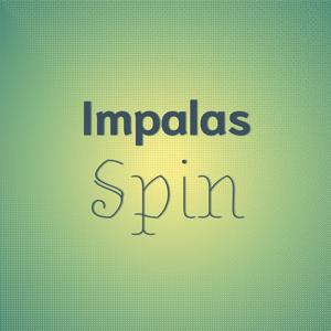 Impalas Spin