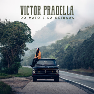 Do Mato e da Estrada