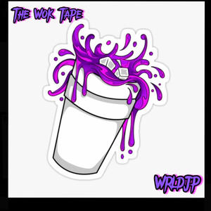 The Wok Tape (Explicit)