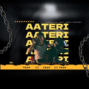 Aateri (feat. G Kaloo) (Explicit)