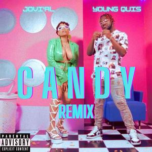 Candy (feat. Young Quis) (Remix|Explicit)