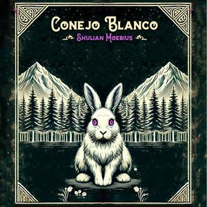 CONEJO BLANCO (Explicit)