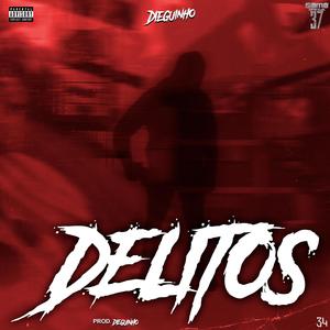 Delitos (Explicit)