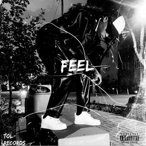 Feel (Explicit)