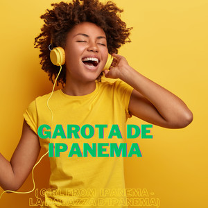 Garota de Ipanema ( The Girl From Ipanema - La ragazza di Ipanema)