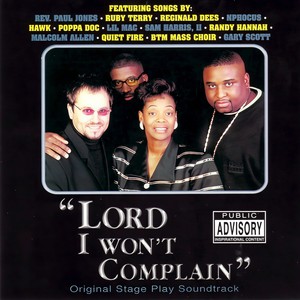 I Won't Complain(Sam Harris II, Poppa Doc & Rev. Paul Jones) (Urban, Rap Version)